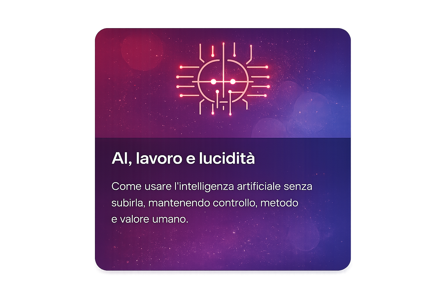 AI, lavoro e lucidità